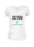 Camiseta No necesito drogas porque estoy drogado con la vida