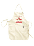 I Don't Have a BBQ Problem Apron