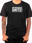 Los introvertidos se unen por separado. Camiseta En tus propias casas