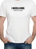T-shirt J'ai besoin d'un câlin (et de beaucoup d'herbe)