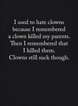 T-shirt Je détestais les clowns