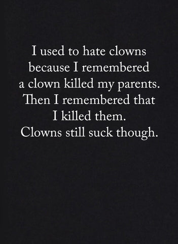 Je détestais les clowns T-shirt enfant