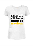 Je vous tuerais tous pour une assiette de nachos T-shirt col en V Juniors