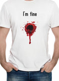 I'm Fine T-Shirt - Five Dollar Tee Shirts
