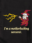 I’m a motherfucking sorcerer T-Shirt