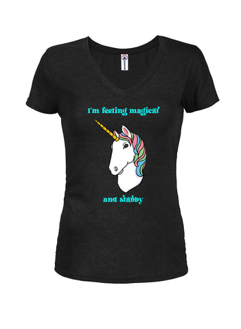 I'm feeling magical and stabby Juniors V Neck T-Shirt