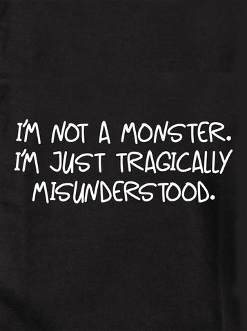 I’m not a monster Kids T-Shirt