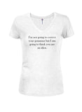 Je ne vais pas corriger ta grammaire T-shirt col en V Juniors
