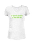 I’m not the idiot most of you think I am Juniors V Neck T-Shirt