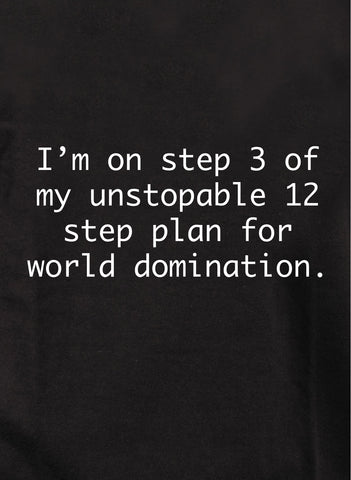 I’m on Step 3 T-Shirt