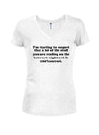 I'm starting to suspect that a lot of the stuff you are reading Juniors V Neck T-Shirt