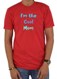 T-shirt Je suis la maman cool