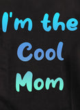 Soy la camiseta Cool Mom