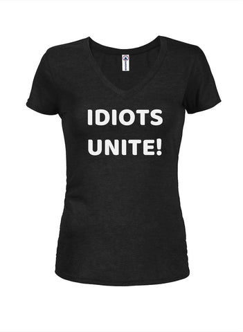 Idiots Unite Juniors V Neck T-Shirt
