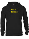 I Don't Give a Schnitzel T-Shirt