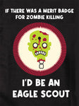T-shirt S'il y avait un insigne de mérite pour tuer des zombies