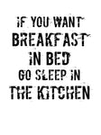 Si vous voulez un petit-déjeuner en perles, allez dormir dans le tablier de cuisine