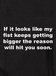 If it looks like my fist keeps getting bigger Kids T-Shirt