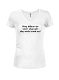 Si mes enfants sont si intelligents T-shirt col en V Juniors