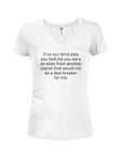 Si fueras un extraterrestre en nuestra tercera cita Camiseta con cuello en V para jóvenes