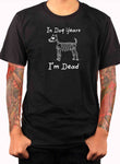 T-shirt Dans les années de chien, je suis mort