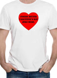 T-shirt Insérez ici une blague amère de la Saint-Valentin