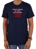 T-shirt Je ne bois qu'à deux reprises