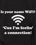 ¿Tu nombre es WiFi? Camiseta