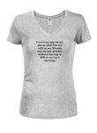 I want an app on my phone that lets me talk without DM Juniors V Neck T-Shirt