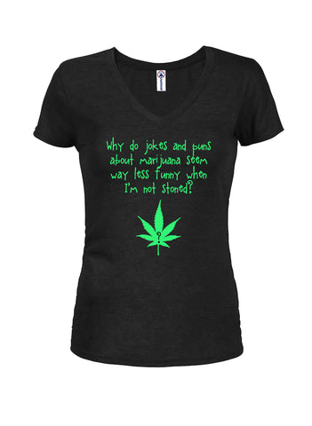 Chistes y juegos de palabras sobre la marihuana parecen menos divertidos Camiseta con cuello en V para jóvenes