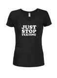 Camiseta Just Stop Texting