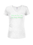 Kiss me for I am the Frog Prince Juniors V Neck T-Shirt