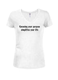 Knowing your purpose Juniors V Neck T-Shirt