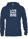 LIVE FAST DIE T-Shirt