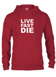 LIVE FAST DIE T-Shirt