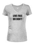 LIVE FREE OR DON'T T-shirt à col en V pour juniors