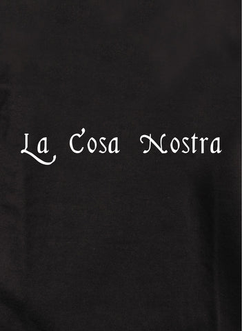 La Cosa Nostra Kids T-Shirts