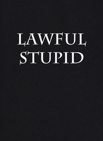 T-shirt stupide légal