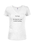 Allons-y. Il est temps de battre votre semaine T-shirt col en V Junior