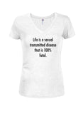 T-shirt La vie est une maladie sexuellement transmissible