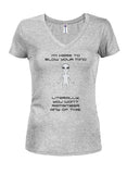 Literally, you won't remember any of this Juniors V Neck T-Shirt - Five Dollar Tee Shirts