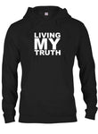 Living My Truth T-Shirt