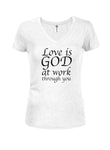 T-Shirt L'amour est DIEU à l'œuvre à travers toi