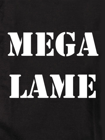 MEGA LAME Kids T-Shirt