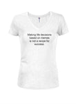 T-shirt Prendre des décisions de vie basées sur les mèmes