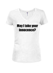 ¿Puedo tomar tu inocencia? Camiseta