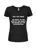 May the force be equal Juniors V Neck T-Shirt