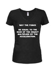 May the force be equal T-Shirt