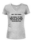 May the force be equal Juniors V Neck T-Shirt