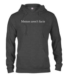 Memes aren't facts T-Shirt - Five Dollar Tee Shirts